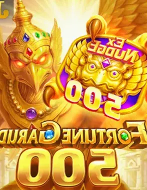 Fortune Garuda 500 on 6ACE